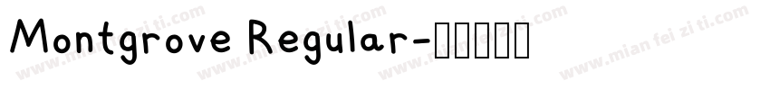 Montgrove Regular字体转换